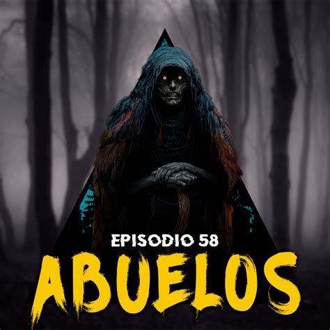 58 Historias Que Nos Contaban Los Abuelos Parte 3 Historias De