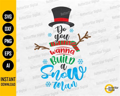 Do You Wanna Build A Snowman SVG Cute Funny Christmas SVG Etsy