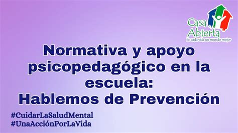 Normativa y apoyo psicopedagógico en la escuela Hablemos de Prevención