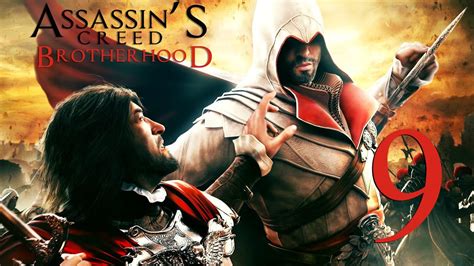 Assassins Creed Brotherhood Ita 9 Finale La Fine Dei Borgia No Commentary Youtube