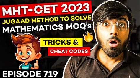 Mht Cet Jugaad Method To Solve Mathematics Mcqs Tricks Cheat