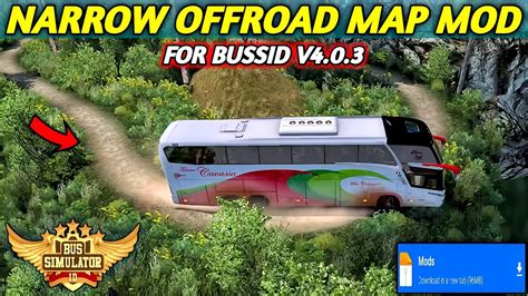 Map Mod Bussid 43 Long Narrow Offroad Map Mod For Bus Simulator