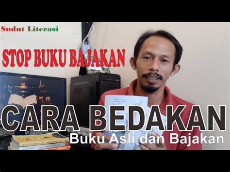 Cara Membedakan Buku Bajakan Dengan Buku Asli Perbedaan Buku Asli