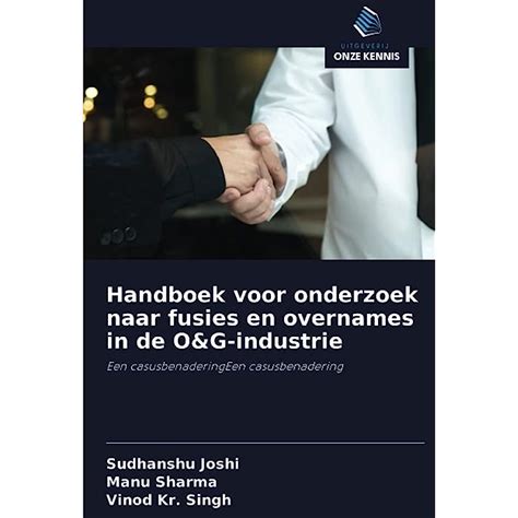 Buy Handboek Voor Onderzoek Naar Fusies En Overnames In De O G