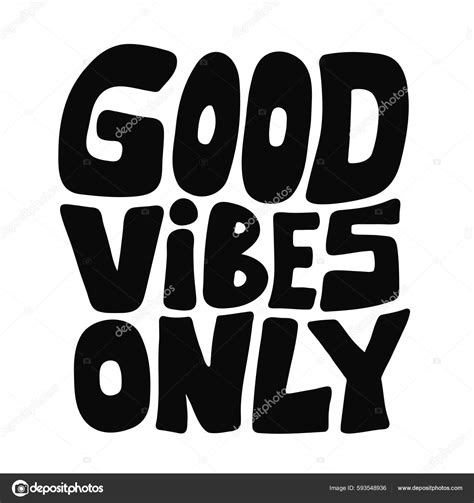 Good Vibes Only Quote Vector Hand Drawn Cartoon Illustration Isolated