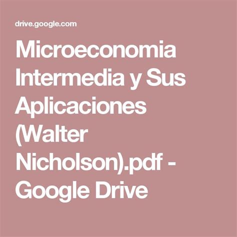 The Words Microeconomia Intermediaa Y Sus Applicaciones Walter