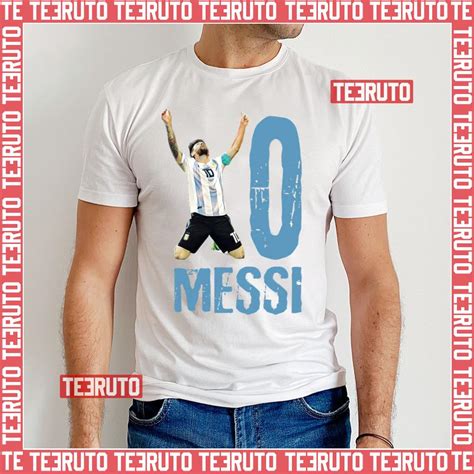 10 Lionel Argentina Lionel Messi Unisex T Shirt Teeruto