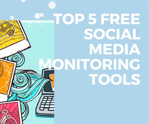 Top Free Social Media Monitoring Tools