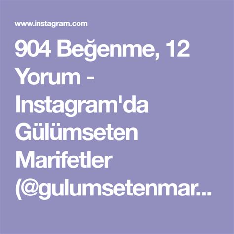 904 Beğenme 12 Yorum Instagram da Gülümseten Marifetler