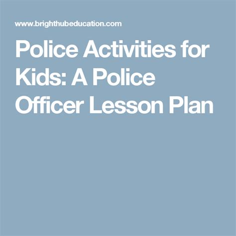 Police Activities For Kids A Police Officer Lesson Plan Police