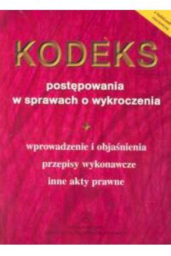 Kodeks Post Powania W Sprawach O Wykroczenia Ksi Ka Taniaksiazka Pl