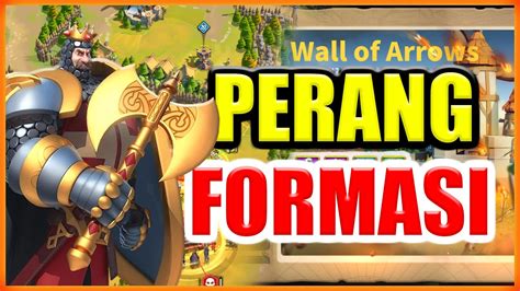 Pakai Formasi Pasukan Di Event Wall Of Arrows Rise Of Kingdoms Youtube