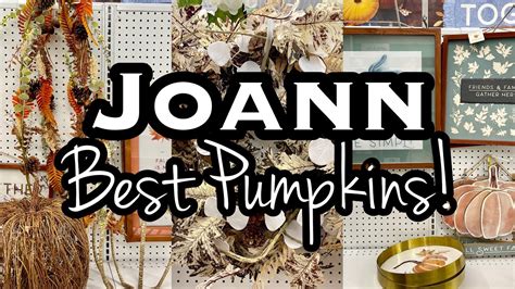 Joann Fabrics Fall Decor Shop With Me Youtube