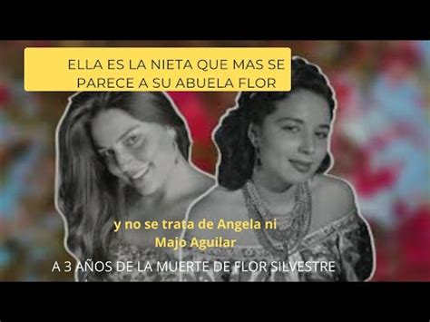 Ella es la Nieta que más se parece a su ABUELA FLOR SILVESTRE y no son