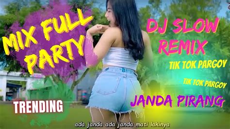 Dj Slow Remix Janda Pirang Tiktok Pargoy 2023 Youtube