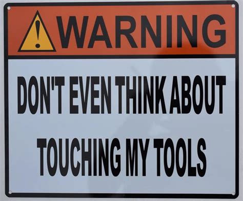 Hpd Signs Dont Touch My Tools Sign Aluminum Hpd Signs For Nyc Hpd