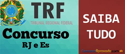 Concurso TRF 2 2016 Rio de Janeiro e Espírito Santo SAIBA TUDO