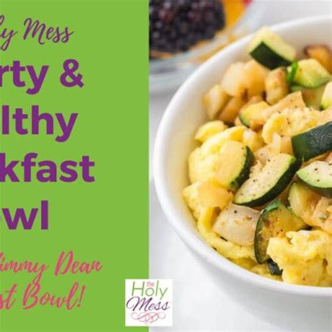 Hearty & Healthy Breakfast Bowl {CopyCat Jimmy Dean Bowl} The Holy Mess