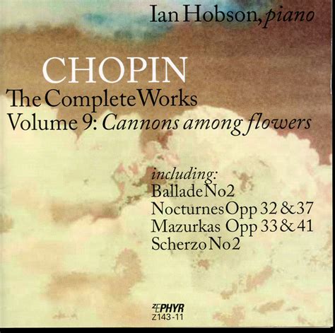 Chopin The Complete Works Vol 9 Canons Among Flowers Album De