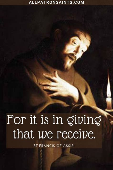 St Francis Of Assisi In 2021 Saint Quotes Francis Of Assisi St Francis