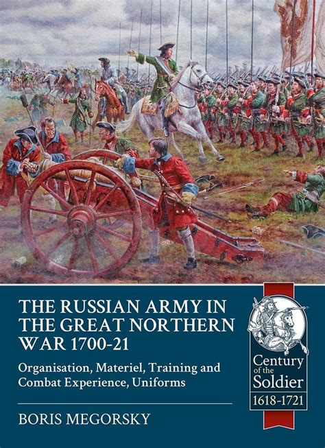 The Russian Army In The Great Northern War 1700 21