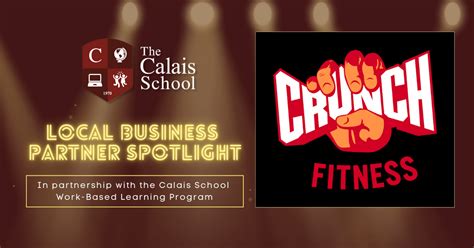 Spotlight On Local Business Partnerships Crunch Fitness The Calais