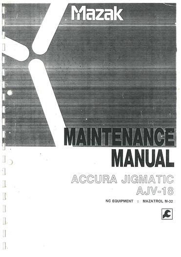 Used Manual For Used Mazak Machine Accura Jigmatic Ajv Mazatrol