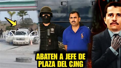 Alerta Maxima La Dea Abate A Jefe De Plaza Del Cjng En Jalisco Youtube