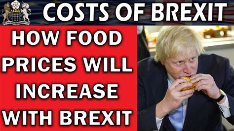 What Will Cause Brexit Food Price Increases Youtube