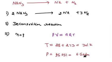 SOLVED: Sodium azide (NaN3) can decompose at 300 o C to produce sodium ...