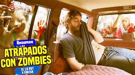 QUEDAN ATRAPADOS POR 30 DÍAS EN UN AUTO RODEADO DE ZOMBIES RESUMEN