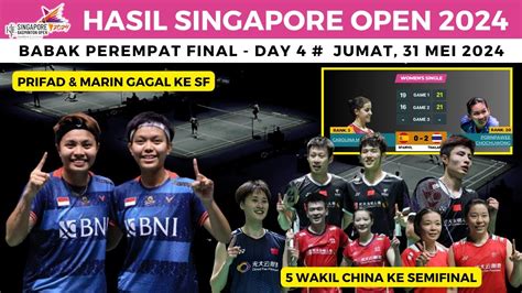 Hasil Singapore Open Hari Ini Day Prifad Carolina Marin