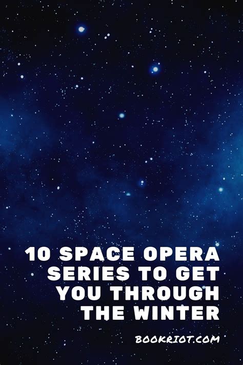 10 Space Opera Series to Get You Through the Winter