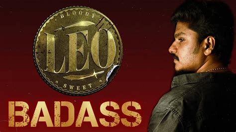 Leo Badass Thalapathy Vijay Anirudh Ravichander Youtube