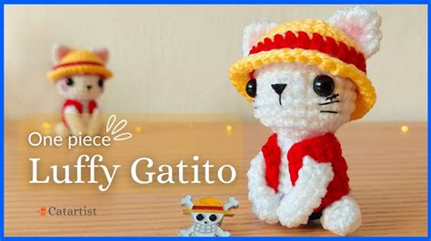 LUFFY One Piece Version Gatito Crochet Amigurumi Tutorial