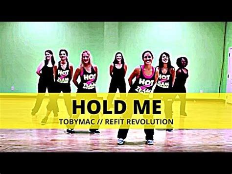 Hold Me Jamie Grace Ft Tobymac Dance Fitness Refit