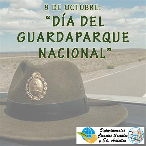 9 DE OCTUBRE DÍA DEL GARDAPARQUE NACIONAL ISSC