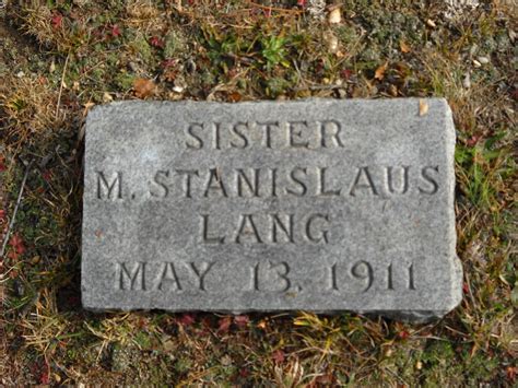 Sister Mary Stanislaus Lang Unknown 1911 Find A Grave Memorial