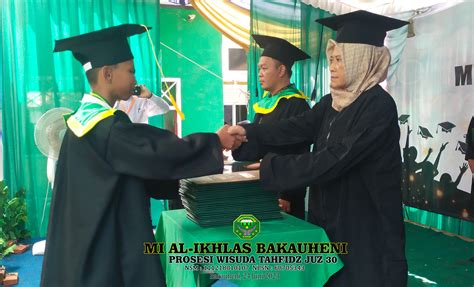 Galeri Wisuda Tahfidz Mi Al Ikhlas Tp News Mi Al Ikhlas