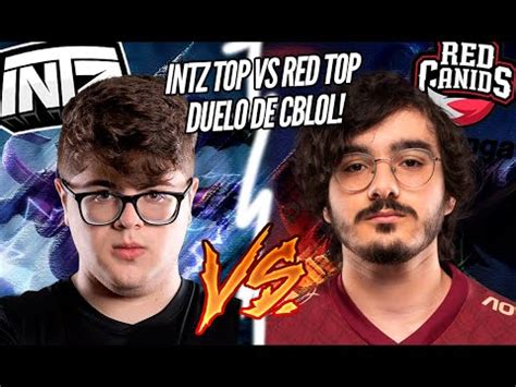 INTZ TYRIN VS RED GUIGO DUELO DE CBLOL 2022 NO TOP YouTube