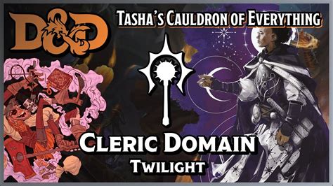 Twilight Domain Cleric Dandd 5e Subclass Reviews Youtube