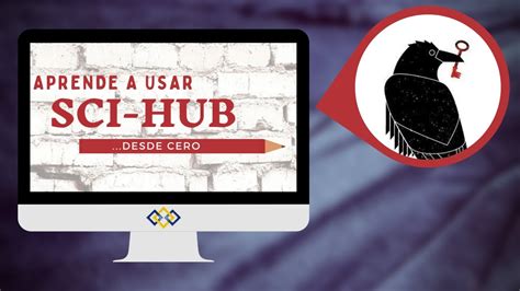 Cómo Usar Sci Hub 2023 ¿qué Es Y Cómo Se Usa Desde Cero Youtube