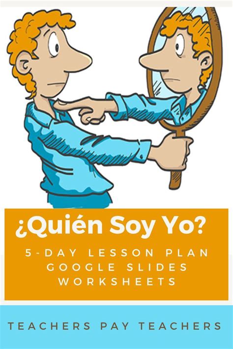 Qui N Soy Yo Activity Lesson Slides Worksheets Spanish Getting To