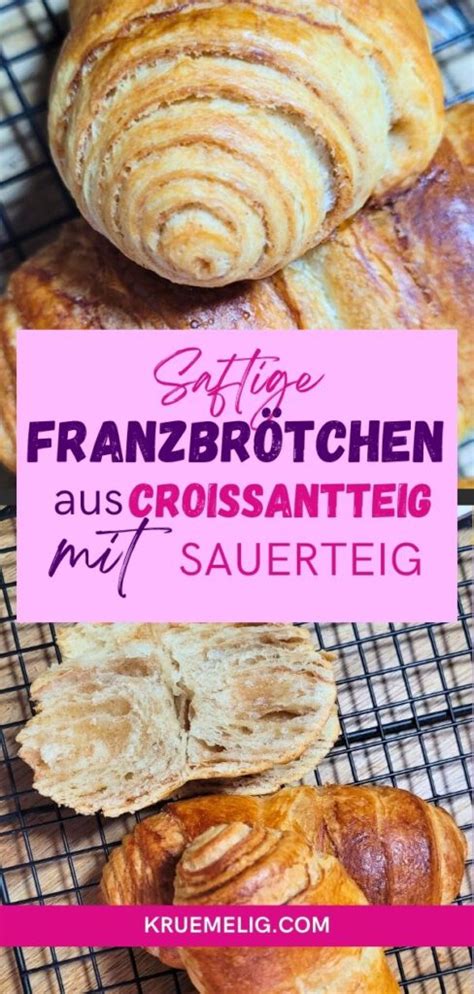 Saftige Franzbr Tchen Aus Croissantteig Mit Sauerteig Kr Melig