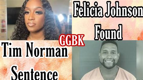 Felicia Johnson Found Tim Norman Update Youtube