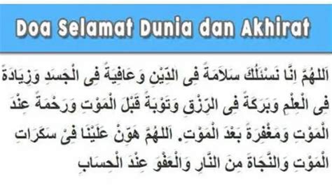 Doa Selamat Dunia Dan Akhirat Bacaan Arti Dan Manfaatnya Anambas Today