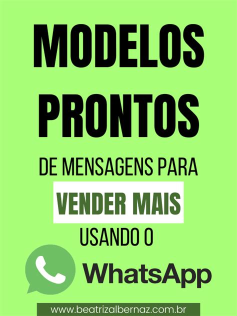 MODELOS PRONTOS DE MENSAGENS PARA VENDER NO WHASTAPP Mensagens