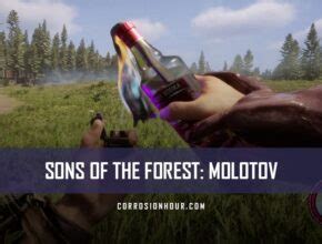 Sons Of The Forest Sotf Guides Corrosion Hour Page Of