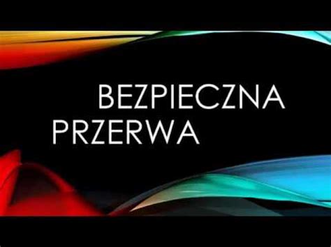 Bezpieczna Przerwa Youtube