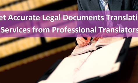 Legal Document Translation Services Hire Them For The Safest Handling